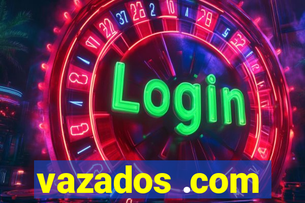 vazados .com